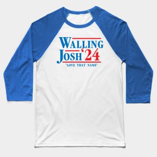 Walling Josh Political Baseball T-Shirt
